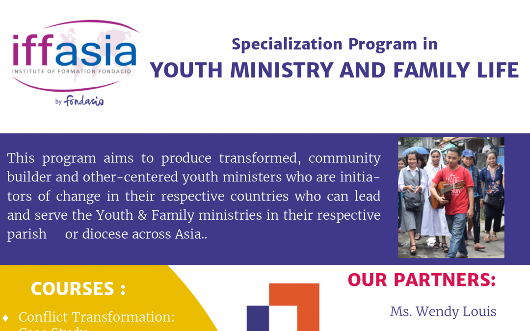 IFFAsia : Youth Ministry & Family Life Specialization
