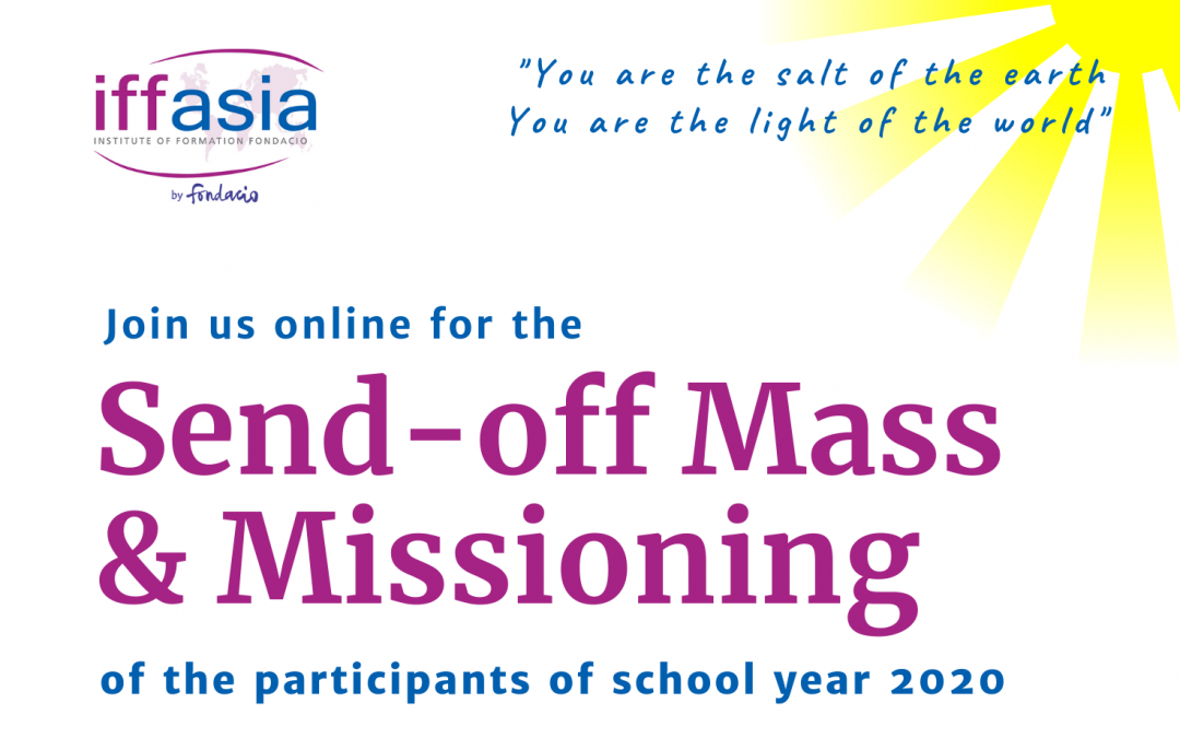 Send-off Mass & Missioning (IFF Asia S.Y. 2020)